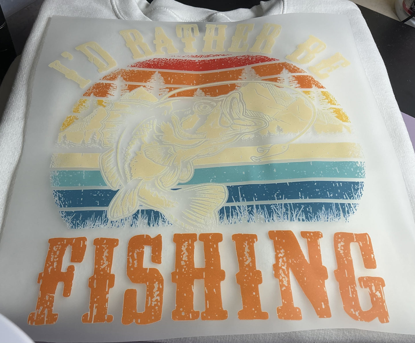 ID RATHER BE FISHING #0139 (DAD) (SUMMER) PERFECT FOR OVERSIZED TSHIRTS