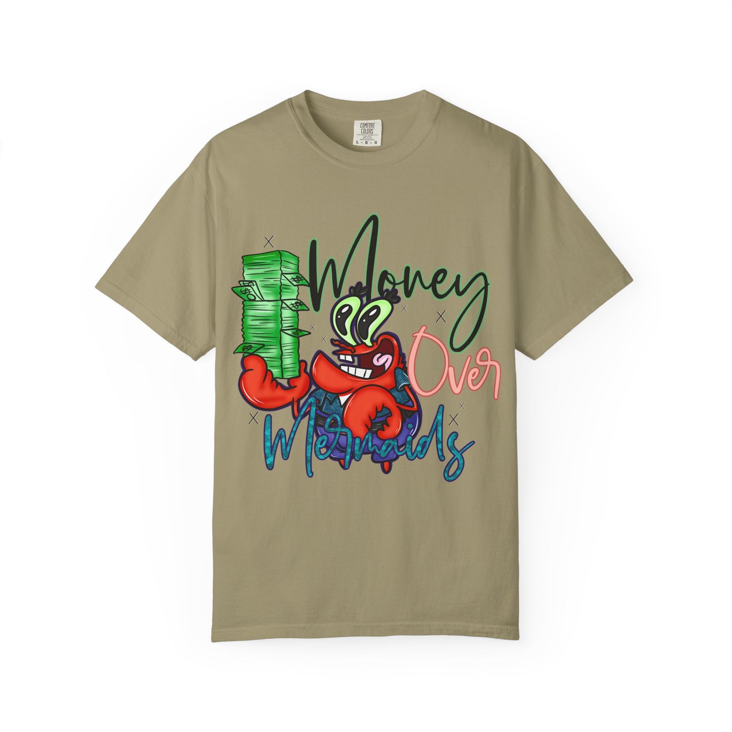 Money Over Mermaids Graphic T-Shirt — Cute Crab Holding Cash, Beachy Coastal Vibe