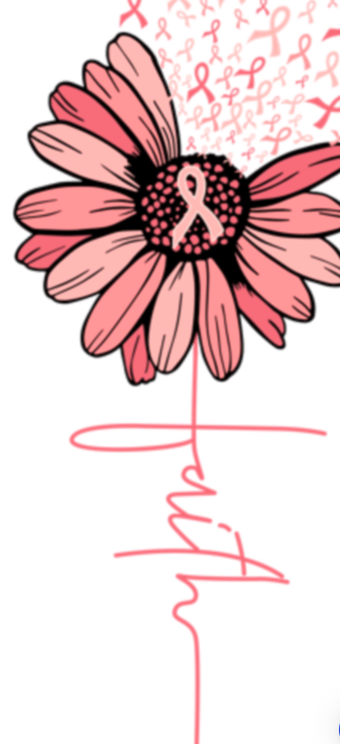 Faith Pink Flower Cancer Awareness #021 Available in DTF Just Pick Your Shirt