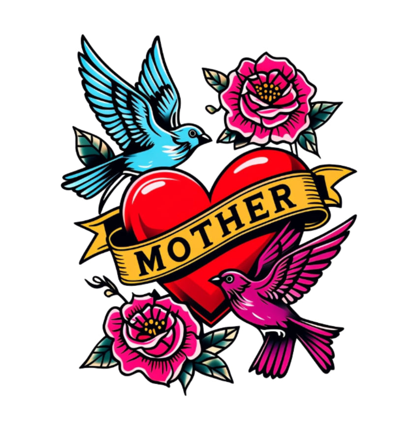 Mother Tatoo #332 Available in Sublimation or DTF Just Pick Your Shirt AVAILABLE TO PRINT