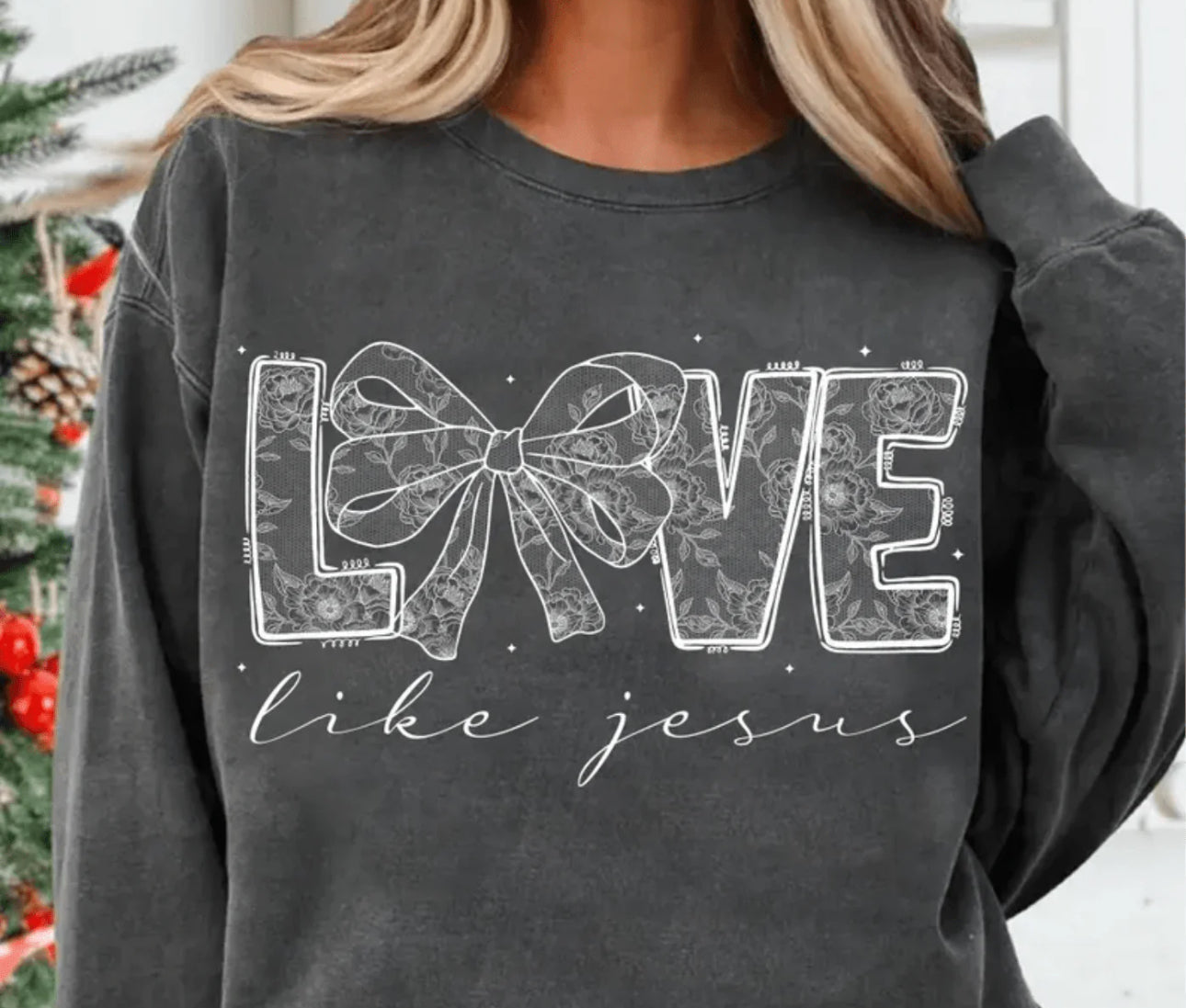 Love Liked Jesus #243 Available in DTF Just Pick Your Shirt