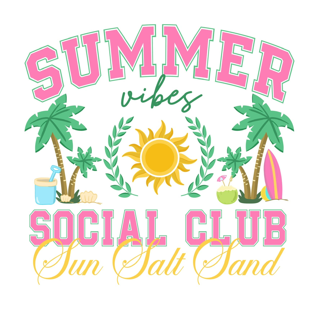 Summer Social Club #043 Available in Sublimation and DTF Just Pick Your Shirt