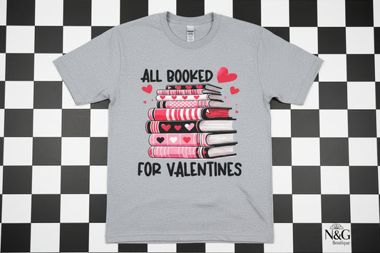 ALL BOOKED FOR VALENTINES #0113 GREAT FOR OVERSIZED TSHIRTS