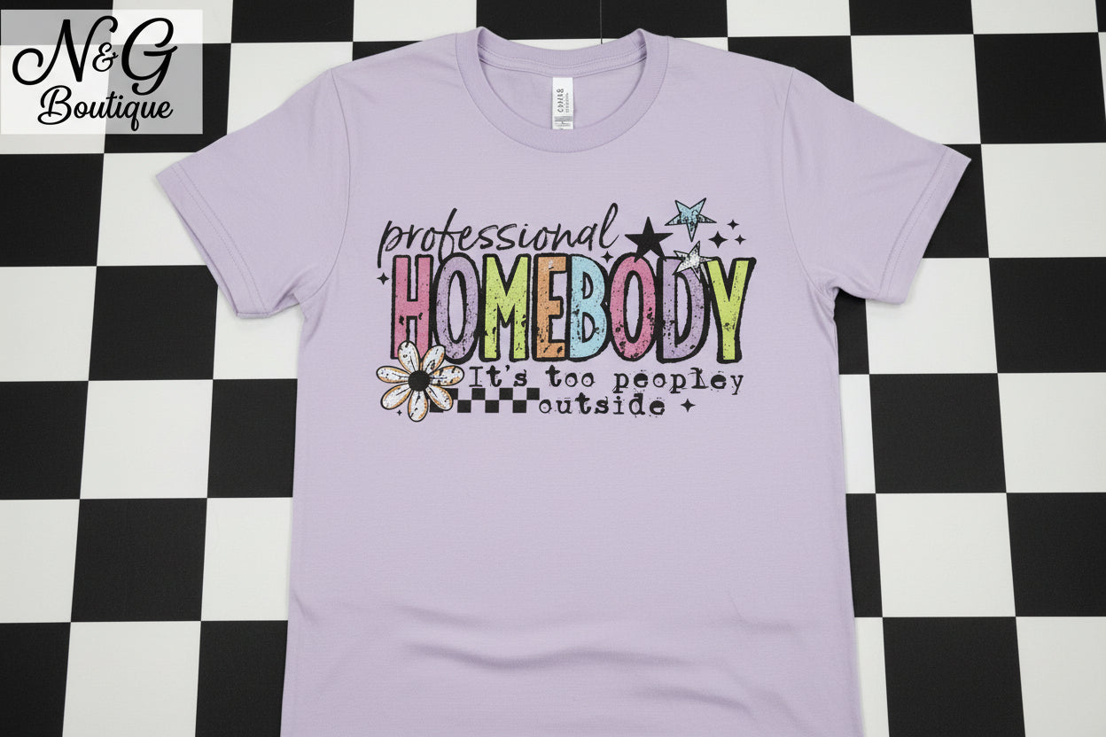 PROFESSIONAL HOMEBODY IT`S TOO PEOPLEY OUTSIDE GLITTER PRINT #0234 (ALL SEASON ) (HUMOR)