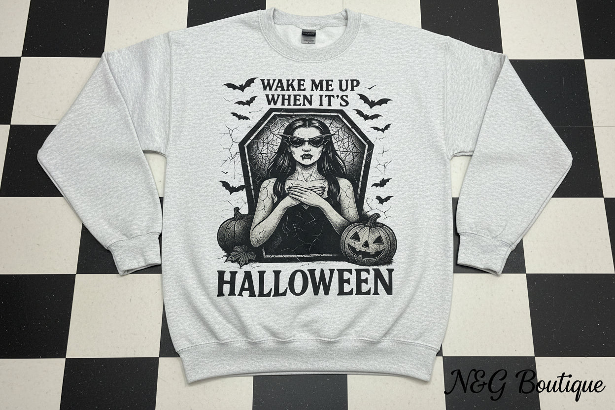 WAKE ME UP WHEN ITS HALLOWEEN #0172 (HUMOR) (HALLOWEEN) (ALL SEASON)