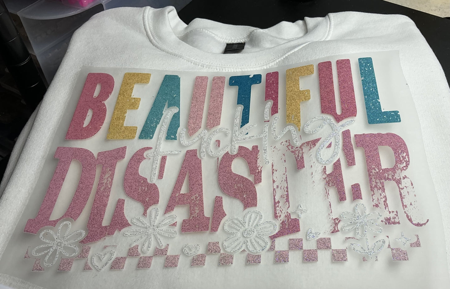 BEAUTIFUL FU....G DISASTER DISTRESSED GLITTER PRINT #0232 (ALL SEASON) (HUMOR)