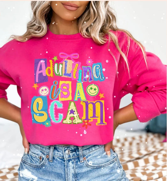ADULTING IS A SCAM GLITTER PRINT #0181 (ALL SEASON) (HUMOR)