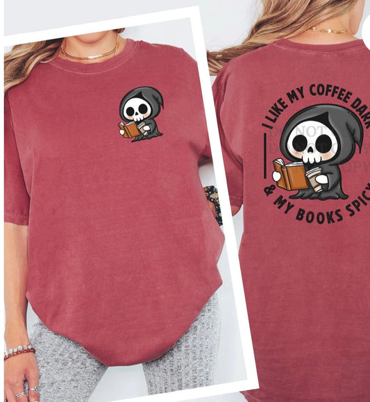 I LIKE MY COFFEE DARK AND MY BOOK SPICY FRONT POCKET AND BACK #0030 (BOOKS) (ALL SEASON) (HOLLOWEEN) (HUMOR)