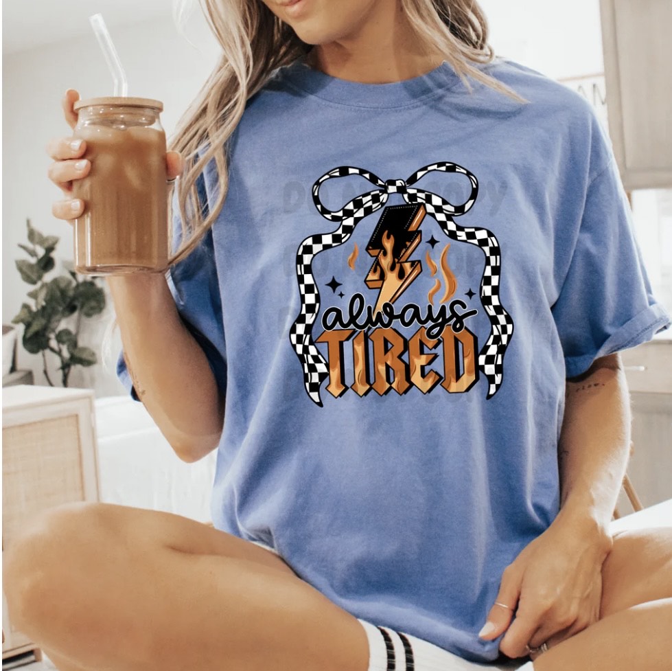 ALWAYS TIRED CHECKERED BOW #0034 (ALL SEASON) (HUMOR) (WESTERN)