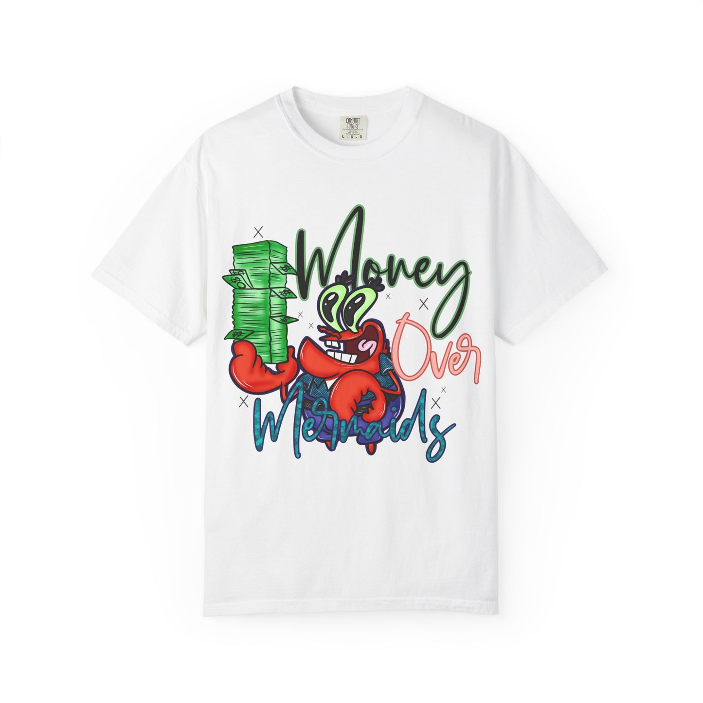Money Over Mermaids Graphic T-Shirt — Cute Crab Holding Cash, Beachy Coastal Vibe