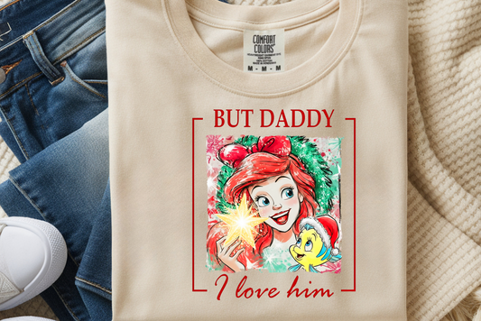 #2018 BUT DADDY I LOVE HIM