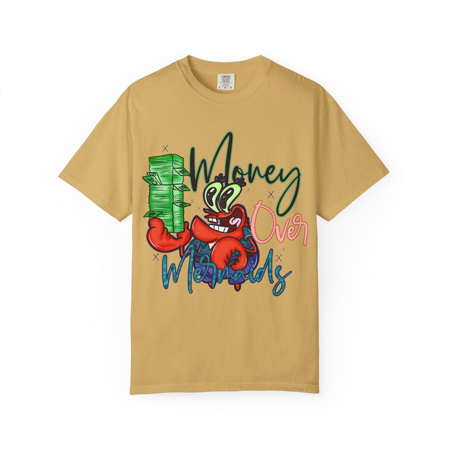 Money Over Mermaids Graphic T-Shirt — Cute Crab Holding Cash, Beachy Coastal Vibe