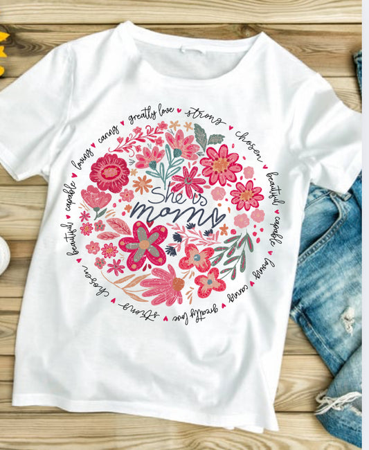 She Ia Mom #506 Available in Sublimation or Dtf Just Pick Your Shirt