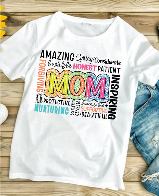 Amazing Mom #080 Available in Sublimation or DTF Just Pick Your Shirt REQUEST PRINTING
