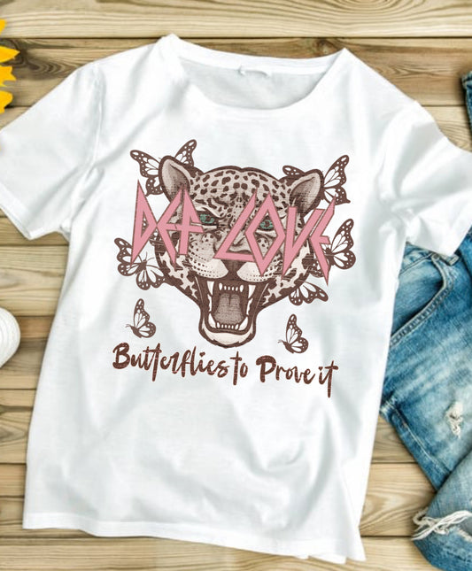 Butterflies Def Love   #582 Available in Sublimation or Dtf Just Pick Your Shirt