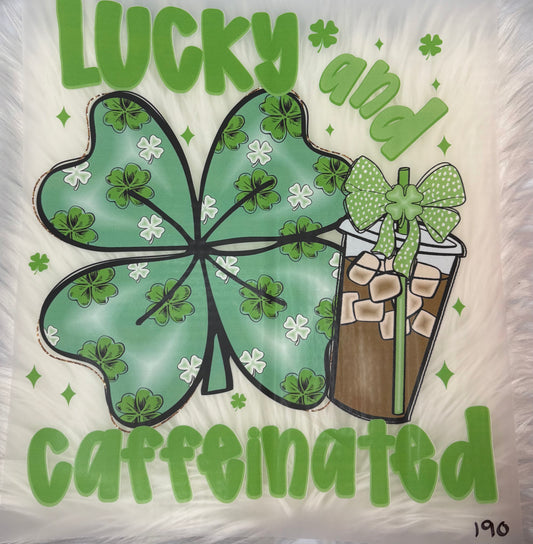 Lucky Caffeinated Print #190