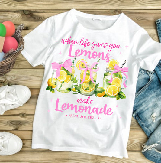 When Life Gives You Lemons, Make Lemonade 499 Available in Sublimation or Dtf Just Pick Your Shirt