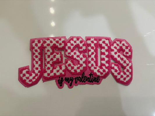 CHENILLE PATCHES JESUS IS MY VALENTINE