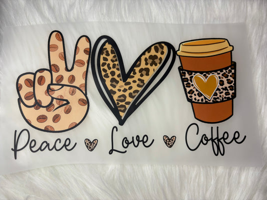 Peace Love Coffee Print #104