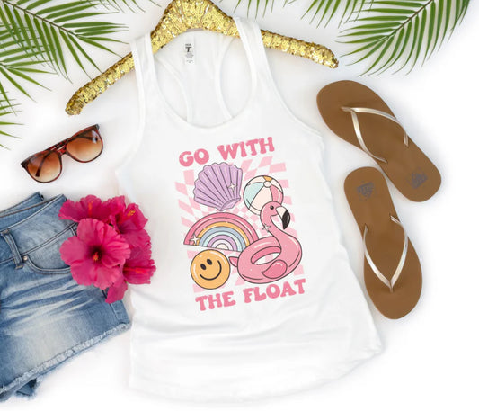 Go With The Float  #395 Available in Sublimation or DTF Just Pick Your Shirt GLITTER