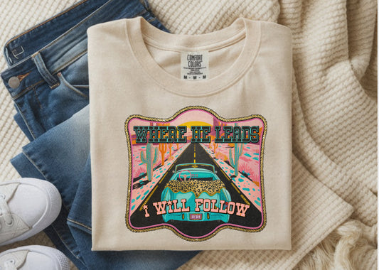 #940 FAITH WHERE HE LEADS, I WILL FOLLOW