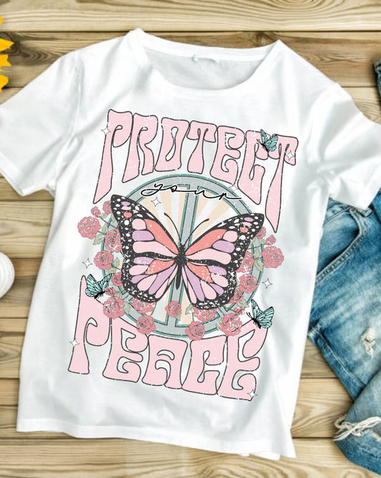 Protect Your Peace #509 Available in Sublimation or DTF Just Pick Your Shirt