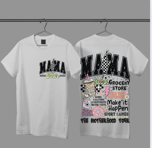 Mama # 377 Available in Sublimation or DTF Just Pick Your Shirt