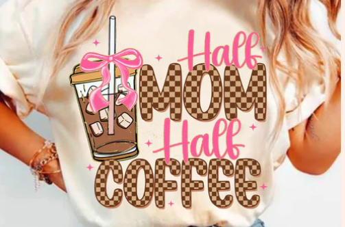 #1055 HALF MOM HALF COFFEE GLITTER