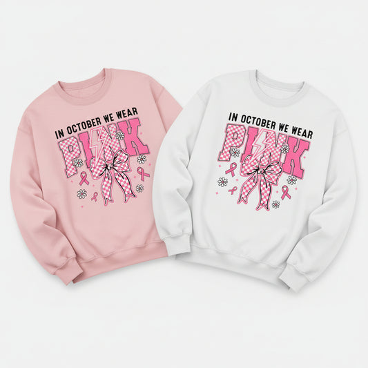 IN OCTOBER WE WEAR PINK READY TO PRESS DTF PRINT #0301 (FAITH)