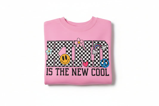 KIND IS THE NEW COOL READY TO PRESS DTF #0403 (FAITH)