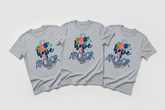 HOPE IS MY ANCHOR READY TO PRESS DTF #0409 (FAITH)