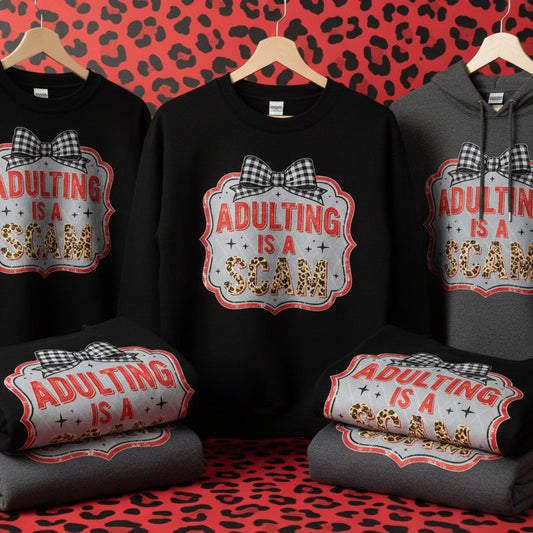 ADULTING IS A SCAM DISTRESSED LEOPARD DTF READY TO PRESS #0659 (HUMOR)