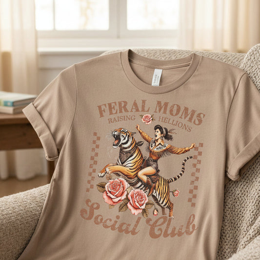 FERAL MOMS RAISING HELLIONS SOCIAL CLUB DISTRESSED PRINT # 0713 (MAMA)