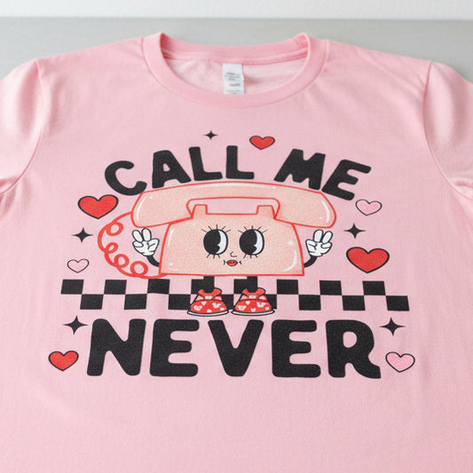 CALL ME NEVER GLITTER PRINT #0736 HUMOR
