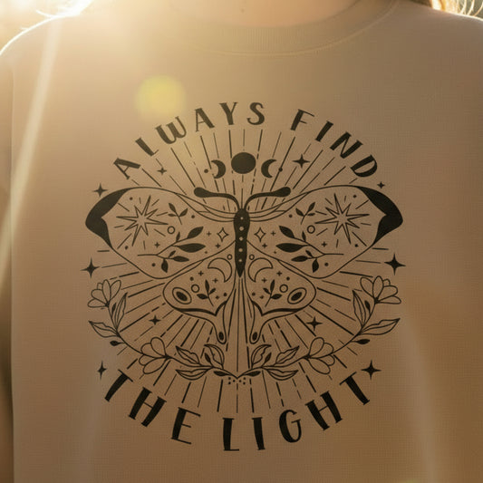 ALWAYS FIND THE LIGHT #0772 (FAITH )