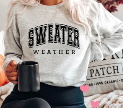 #1067 SWEATER WEATHER