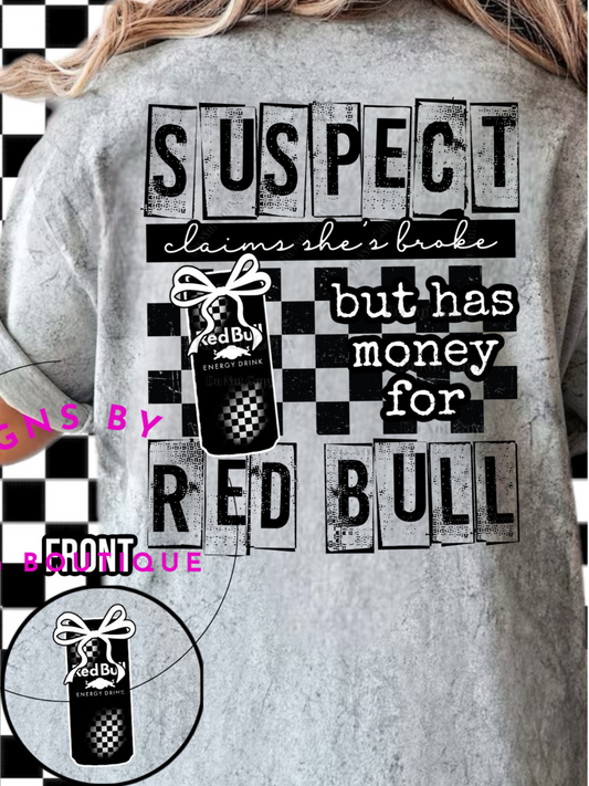 Suspect Has Money For Red Bull #675